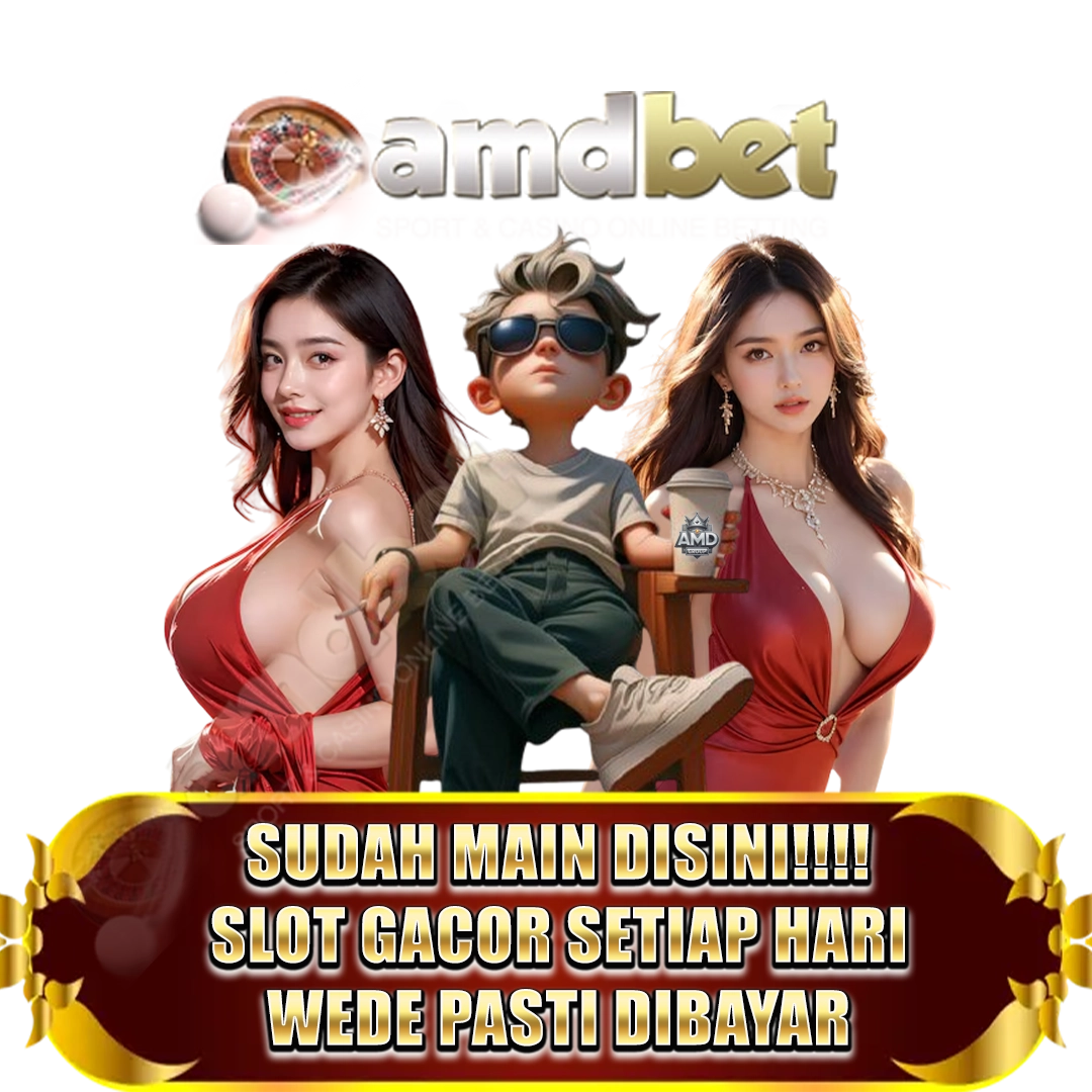 AMDBET: Situs Judi Slot Online Gacor Maxwin Hari Ini Dan Slot88 Gampang Menang 2025